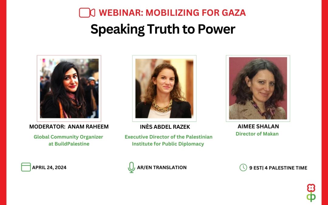 Mobilizing for Gaza: Speaking Truth to Power
